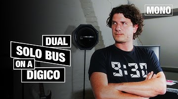 How to set up a dual solo bus on a DiGiCo