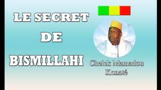 Mamadou Konate | Le secret de Basmallah (Bismillahi)