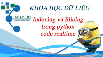[DS] Numpy cơ bản (Indexing và Slicing)