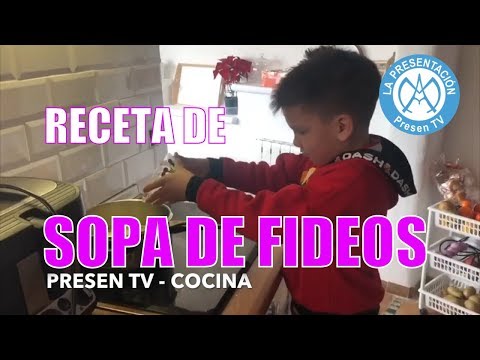 🔵 RECETA de SOPA de FIDEOS | PRESEN TV - COCINA