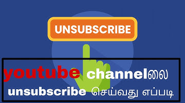 How to unsubscribe you tube channel/Tamil//use hedphone