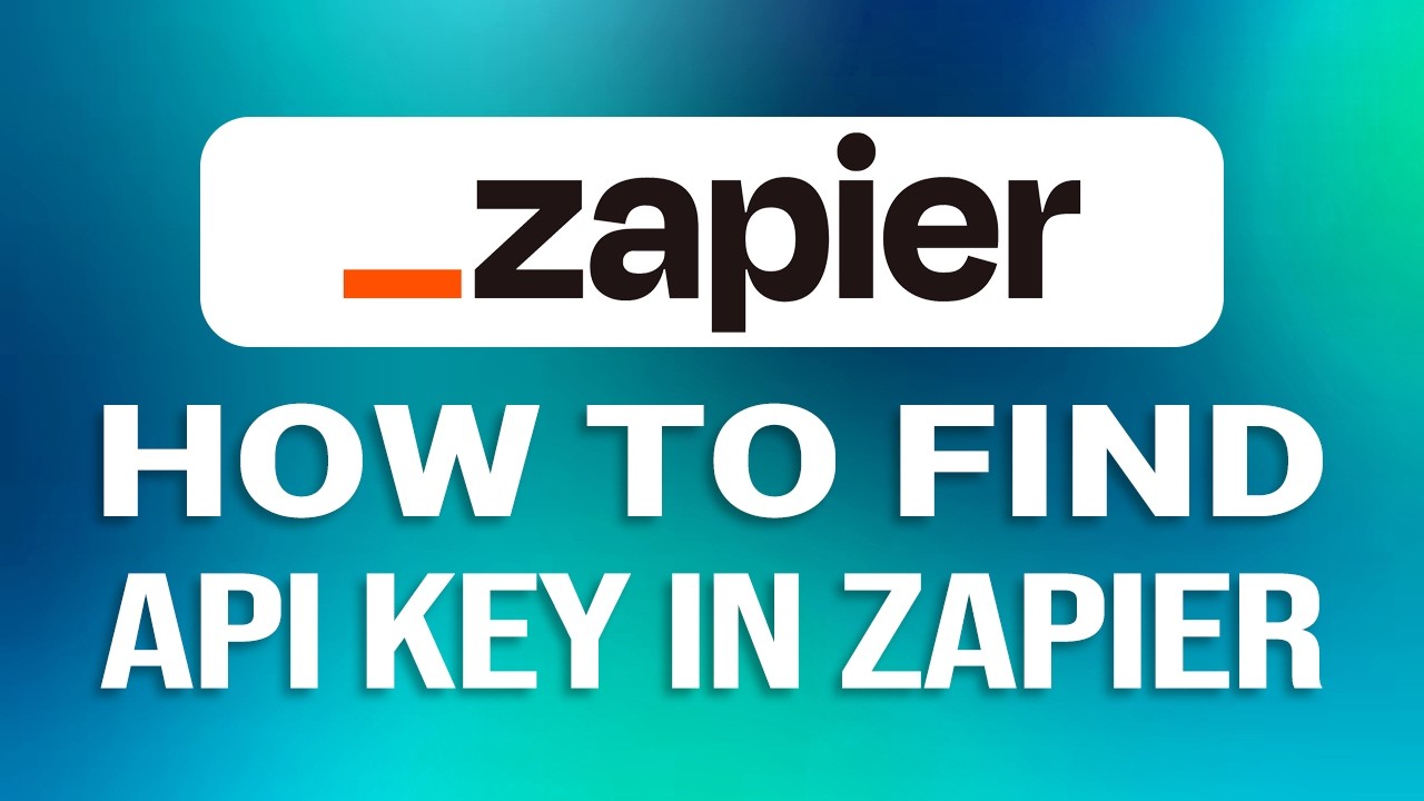 How To Find API Key In Zapier: Easy Guide! - YouTube
