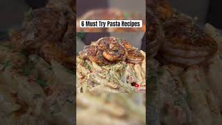 6 Must Try Pasta Recipes 🍝 #pasta #pastarecipe #pastarecipes #seafood #oxtails #cookingchannel