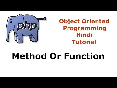 PHP OOP Tutorial - 4 - Creating Method Or Function Inside Class | Hindi