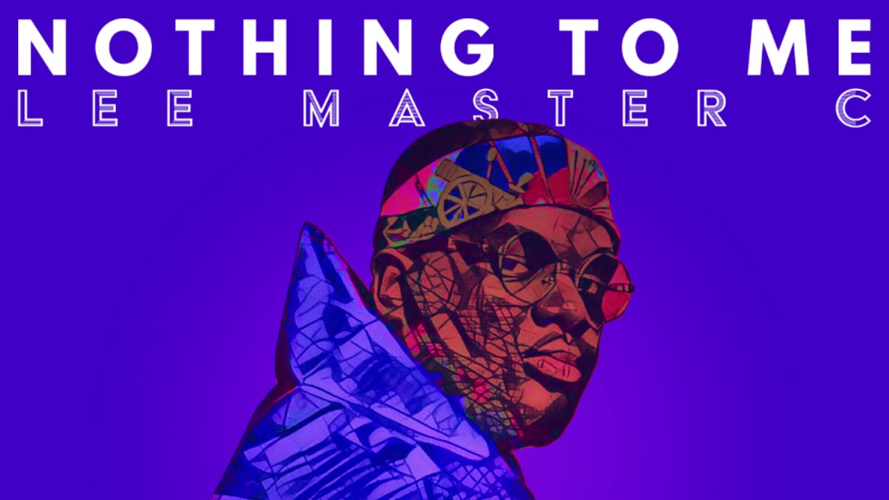 Lee Master C - Nothing to Me (Audio)