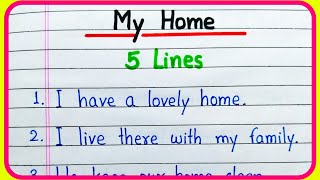 5 lines on My Home essay in English | Short 5 lines essay on My Home | My Home essay 5 lines