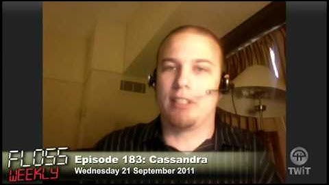 FLOSS Weekly 183: Cassandra