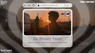 Da Money Team - Andree Right Hand x Rhyder x Quanvrox「Lofi Version by 1 9 6 7」/ Audio Lyrics Video