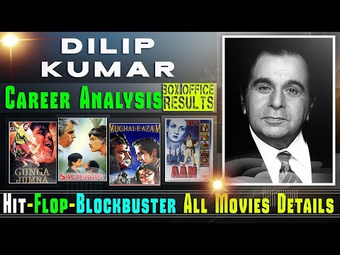 dilip-kumar-box-office-collection-analysis-hit-and-flop-blockbuster-all-movies-list.
