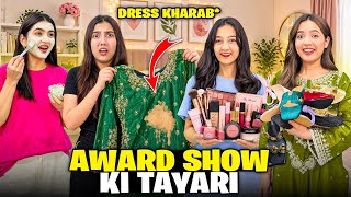 Award Show Ki Tyaarian Karli🤩💃🏻|Zainab Ka Dress Jala Diya😱😭|Get Well Soon Hira😰🤧|Fatima Faisal 