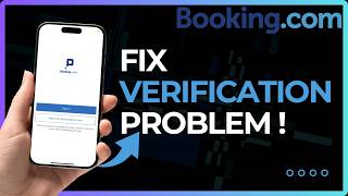 How To Fix Booking.com Verification Problem !