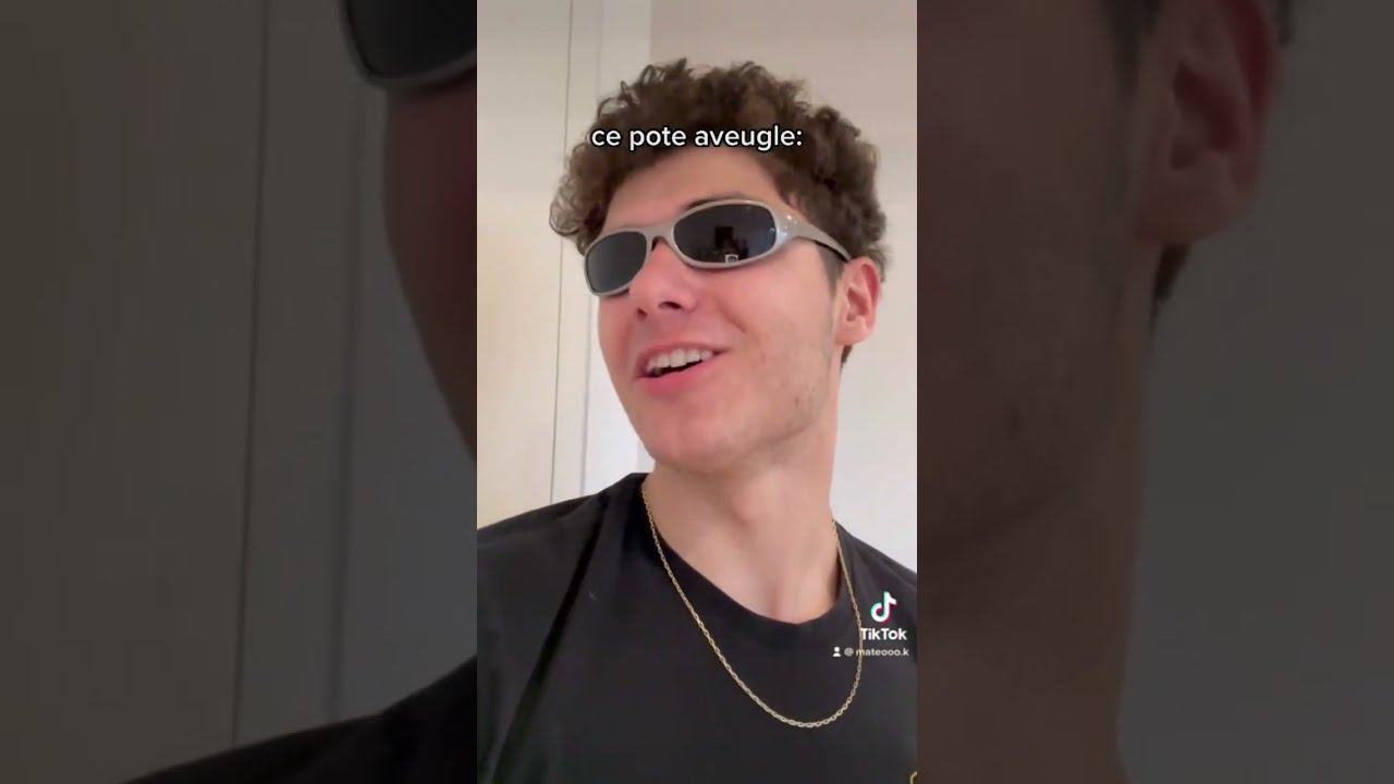 Ce Pote Aveugle Humour Tiktok Drole