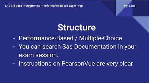 SAS 9.4 Base Programming Performance Based Exam Tutorial 2020 - Introduction (Part 0)