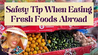 Safety Tips for Eating Abroad | Avoid Montezuma’s Revenge | Using Bacteriacida