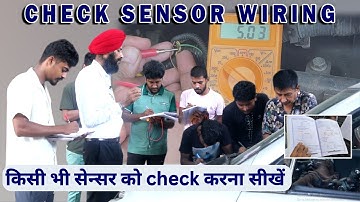 Hoe u de bedradingsspanning van elke sensor kunt controleren | Leer hoe u elke sensor kunt contro...