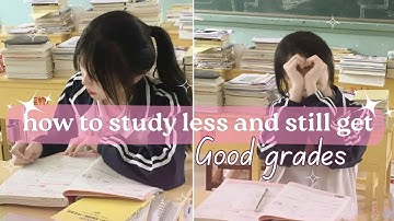 𝐇𝐨𝐰 𝐭𝐨 𝐬𝐭𝐮𝐝𝐲 𝐥𝐞𝐬𝐬 𝐚𝐧𝐝 𝐬𝐭𝐢𝐥𝐥 𝐠𝐞𝐭 𝐠𝐨𝐨𝐝 𝐠𝐫𝐚𝐝𝐞𝐬 📚✨|| 𝐬𝐭𝐮𝐝𝐲 𝐭𝐢𝐩𝐬||