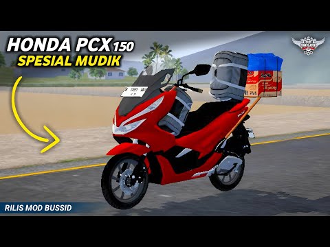 HONDA PCX 150 SPESIAL MUDIK | Rilis Mod Bussid by Andi Mohamad Bintang