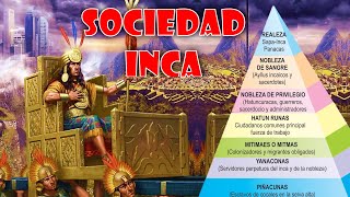 Inca Empire Social Organization 🔴