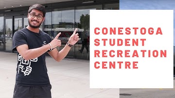 What you can do at the Conestoga Student Recreation Centre | Experiencing Conestoga