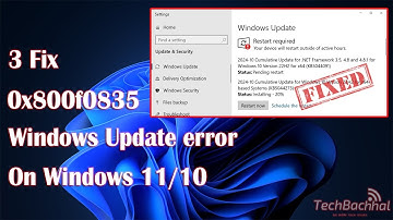 How to Fix 0x800f0835 Windows Update error