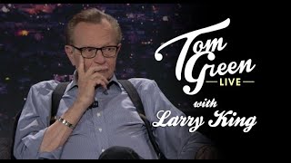 RIP Larry King | Tom Green Live