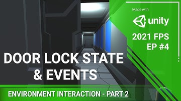 Unity 2021 Tutorial - Opening Doors and Events - FPS EP 4