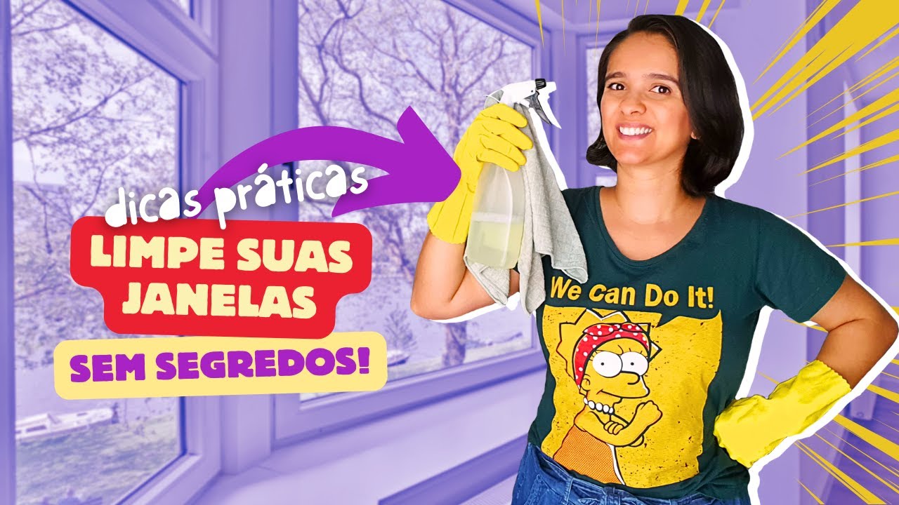 COMO LIMPAR JANELAS DE APARTAMENTO Dicas práticas e sem segredo para deixas as janelas sempre limpas
