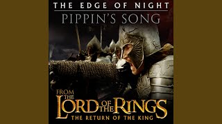 The Edge of Night / Pippin's Song