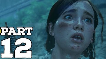 THE LAST OF US 2 GAMEPLAY WALKTHROUGH PART 12 - SEWER (THE LAST OF US PART 2) PS4 EXCLUSIVE