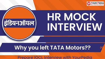 IOCL HR Mock Interview | IOCL HR Interview Questions | IOCL Interview Guidance | IOCL PI Preparation