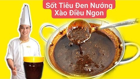 SỐT TIÊU ĐEN Cho Các Món Xào, Nướng Siêu Đơn Giản - Cách Làm Sốt Tiêu Đen Thơm Ngon