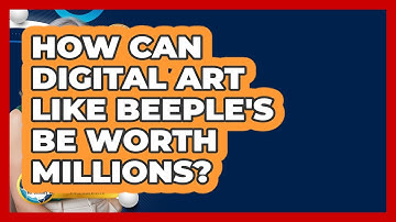 How Can Digital Art Like Beeple