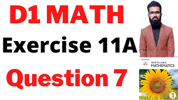 exercise 11a question 7 d1 math || d1 ex 11a || d1 ch 11 || d1 solution etutor || d1 math