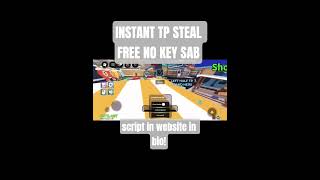INSTANT TP STEAL V2😱🤑 STEAL A BRAINROT SCRIPT #roblox #sab #stealabrainrots #shorts