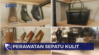 Kolaborasi Gino Mariani dan Stop And Go, Rekor Muri Brand Sepatu Kulit Lokal Terlama - SIP 29/06