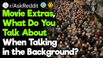 Actors, What Are You Talking About When Recording Background Stuff?