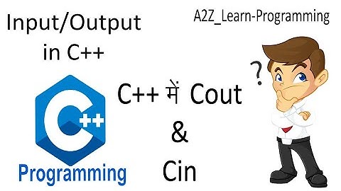 Cout and Cin in C++ | Input Output in C++ | In Hindi | C++ Programming |