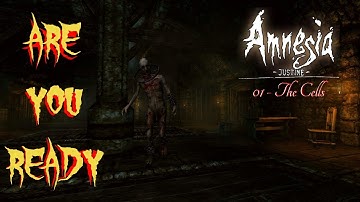 WAKING UP IN THESE UNDERGROUND CELLS - Amnesia: Justine (Part 1)