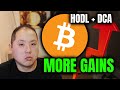 MASSIVE BITCOIN GAINS WITH HODL AND DCA (DOLLAR COST AVERAGE)!!!