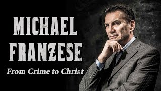 Michael Franzese: From Crime to Christ  FULL INTERVIEW  Life Imprint Dinner 2020