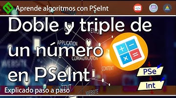 🔷 Calcular DOBLE y TRIPLE de un número en PSeInt | Algoritmo CUADRADO y CUBO en PSeInt 💡