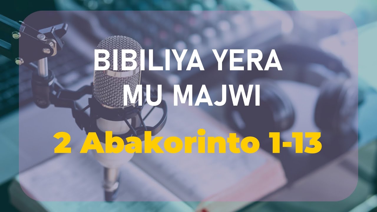 2 Abakorinto 1-13 Bibiliya Yera {Kinyarwanda}