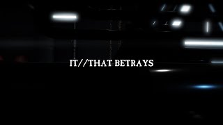 IT//THAT BETRAYS - FLESH//WALKER [OFFICIAL LYRIC VIDEO] (2024) SW EXCLUSIVE