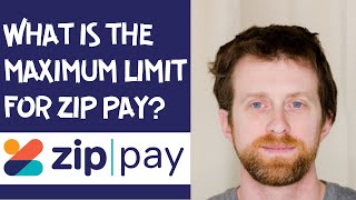 Celebrity What is the maximum limit for Zip Pay? Wealth