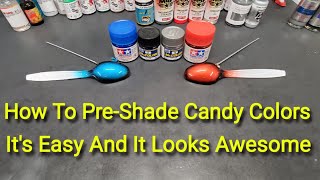 How To Pre-Shade Candy Colors - It's Easy And It Looks Awesome !!