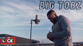 Big Tobz - Bars On Lock Freestyle
