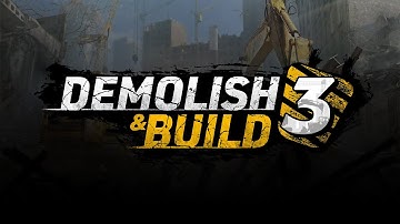 Demolish & Build 3 - Reveal Trailer (Official)