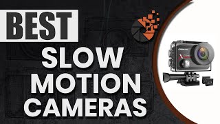 Best Slow Motion Cameras ⌛: Top Options Reviewed | Digital Camera-HQ