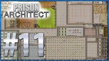 Prison Architect Mega Prison #11 : Parole Room + Library Addition