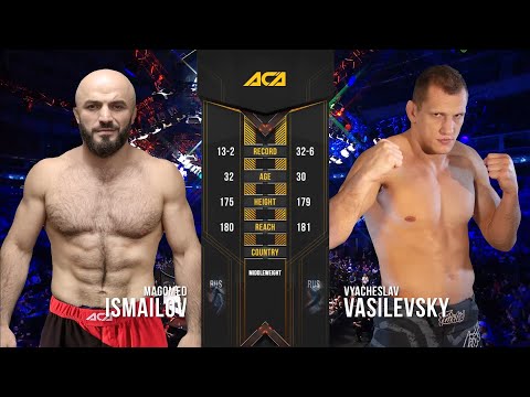 Магомед Исмаилов vs. Вячеслав Василевский | Magomed Ismailov vs. Vyacheslav Vasilevsky | ACA 95